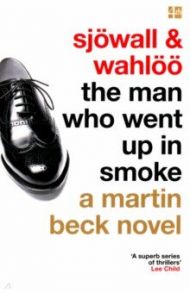 The Man Who Went Up in Smoke / Sjowall Maj, Валё Пер