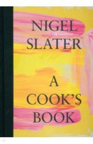 A Cook's Book / Slater Nigel