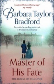 Master of His Fate / Bradford Barbara Taylor