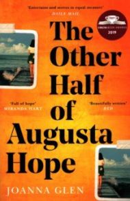 The Other Half of Augusta Hope / Glen Joanna