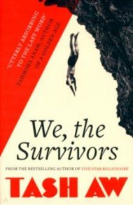 We, The Survivors / Aw Tash