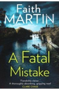 A Fatal Mistake / Martin Faith