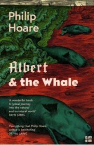 Albert & the Whale / Hoare Philip