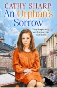 An Orphan's Sorrow / Sharp Cathy