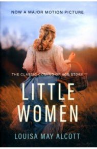 Little Women / Alcott Louisa May