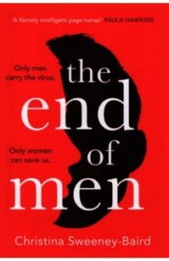 The End Of Men / Sweeney-Baird Christina