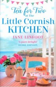 Tea for Two at the Little Cornish Kitchen / Linfoot Jane