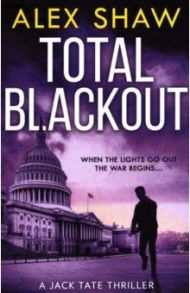 Total Blackout / Shaw Alex