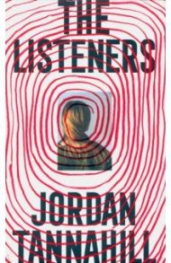 The Listeners / Tannahill Jordan