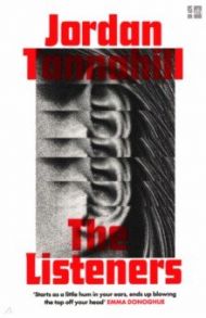 The Listeners / Tannahill Jordan