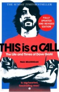 This Is a Call. The Fully Updated and Revised Best / Brannigan Paul