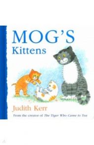 Mog's Kittens / Kerr Judith