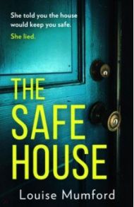 The Safe House / Mumford Louise