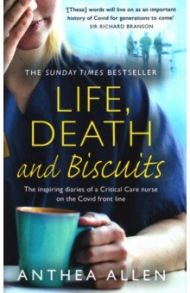 Life, Death and Biscuits / Allen Anthea