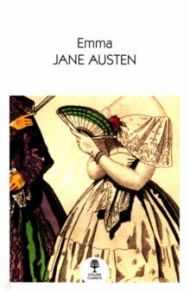 Emma / Austen Jane