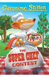 The Super Chef Contest / Stilton Geronimo