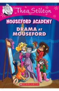 Drama at Mouseford / Stilton Thea