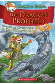 The Dragon Prophecy / Stilton Geronimo