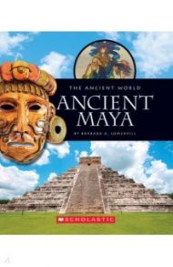 Ancient Maya / Somervill Barbara A.