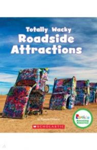 Totally Wacky Roadside Attractions / Chanko Pamela