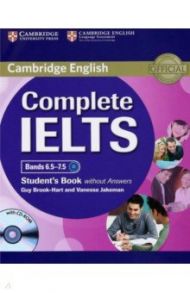 Complete IELTS. Bands 6.5-7.5. Student's Book without Answers (+CD) / Brook-Hart Guy, Jakeman Vanessa