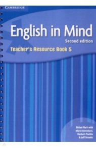 English in Mind. Level 5. Teacher's Resource Book / Hart Brian, Puchta Herbert, Rinvolucri Mario