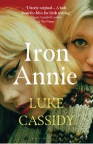 Iron Annie / Cassidy Luke