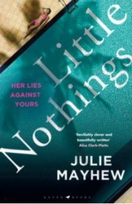 Little Nothings / Mayhew Julie