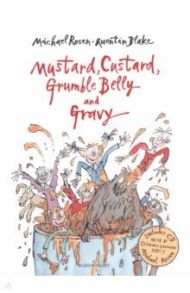 Mustard, Custard, Grumble Belly and Gravy +CD / Rosen Michael