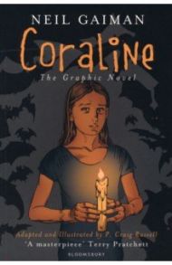 Coraline. The Graphic Novel / Gaiman Neil