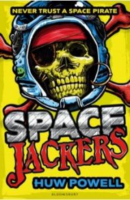 Spacejackers / Powell Huw