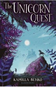 The Unicorn Quest / Benko Kamilla