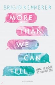 More Than We Can Tell / Kemmerer Brigid