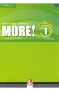 More! 2nd Edition. Level 1. A1. Teacher's Book / Puchta Herbert, Stranks Jeff