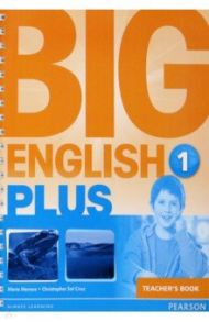 Big English Plus. Level 1. Teacher's Book / Herrera Mario, Cruz Christopher Sol