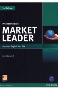 Market Leader. 3rd Edition. Pre-Intermediate. Test File / Lansford Lewis