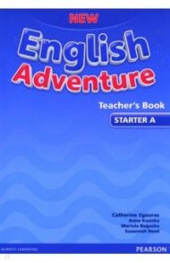 New English Adventure. Starter A. Teacher's Book / Zgouras Catherine, Bogucka Mariola, Kozicka Anna