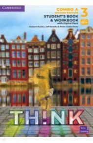 Think. Level 3. B1+. Second Edition. Combo A. Student's Book and Workbook with Digital Pack / Puchta Herbert, Stranks Jeff, Lewis-Jones Peter