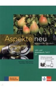 Aspekte neu. Mittelstufe Deutsch. C1. Lehr- und Arbeitsbuch. Teil 2 + CD / Koithan Ute, Schmitz Helen, Sieber Tanja