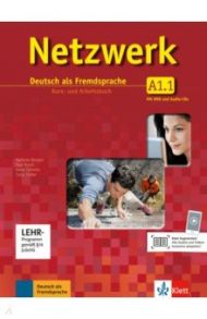 Netzwerk A1.1. Deutsch als Fremdsprache. Kurs- und Arbeitsbuch mit DVD und 2 Audio-CDs / Dengler Stefanie, Rusch Paul, Sieber Tanja