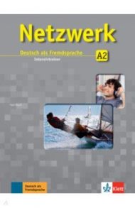 Netzwerk A2. Deutsch als Fremdsprache. Intensivtrainer / Rusch Paul