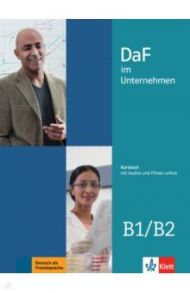 DaF im Unternehmen B1-B2. Kursbuch mit Audios und Filmen / Fugert Nadja, Grosser Regine, Hanke Claudia