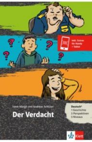 Der Verdacht. Deutsch als Fremd- und Zweitsprache + Online-Angebot / Margil Irene, Schluter Andreas