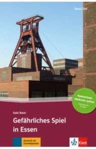 Gef?hrliches Spiel in Essen + Online-Angebot / Baier Gabi