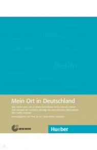 Mein Ort in Deutschland. Was macht einen Ort zu einem besonderen Ort in unserem Leben? / Lehmann Klaus-Dieter