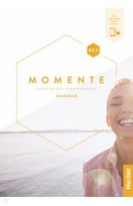 Momente. A2.1. Arbeitsbuch plus interaktive Version. Deutsch als Fremdsprache / Breitsameter Anna, Glas-Peters Sabine, Haelbig Ines