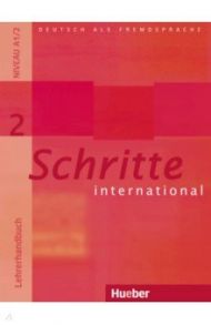 Schritte international 2. Lehrerhandbuch. Deutsch als Fremdsprache / Klimaszyk Petra, Kramer-Kienle Isabel