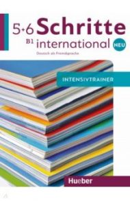 Schritte international Neu 5+6. Intensivtrainer mit Audio-CD. Deutsch als Fremdsprache / Niebisch Daniela