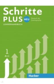 Schritte plus Neu 1. Lehrerhandbuch. Deutsch als Zweitsprache / Kalender Susanne, Klimaszyk Petra