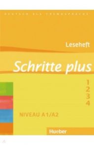 Schritte plus. Leseheft. Deutsch als Fremdsprache / Kalender Susanne, Klimaszyk Petra